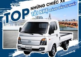 Top những chiếc xe tải nhẹ đáng đầu tư nhất hiện nay. 