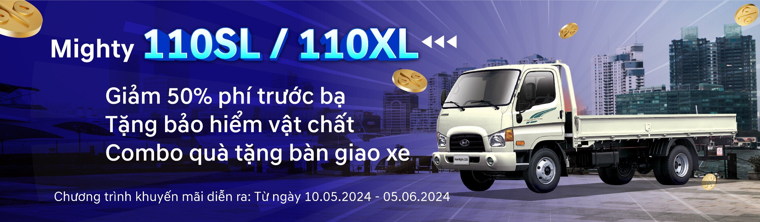 Chương trình khuyến mãi mua Hyundai Mighty 110SL/110XL